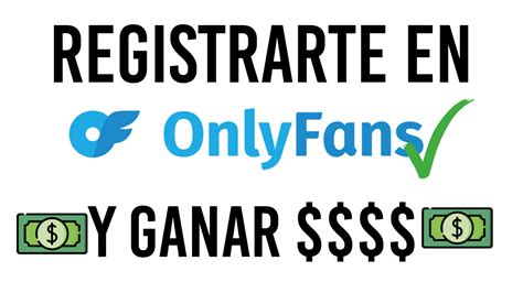 registrarse en onlyfans|OnlyFans